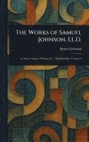 Works of Samuel Johnson, LL.D.