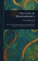 bokomslag The Gate of Remembrance