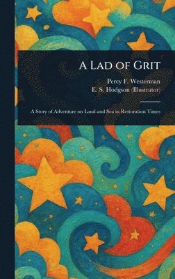 bokomslag A Lad of Grit