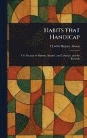 bokomslag Habits That Handicap