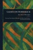 bokomslag Ladies on Horseback