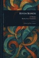 bokomslag Riven Bonds