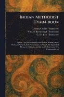 bokomslag Indian Methodist Hymn-book