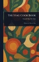 The Stag Cook Book 1