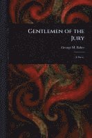 bokomslag Gentlemen of the Jury