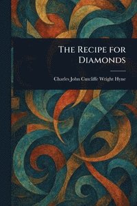 bokomslag The Recipe for Diamonds