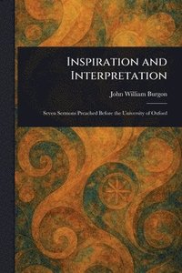 bokomslag Inspiration and Interpretation