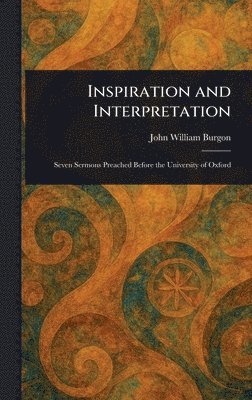 bokomslag Inspiration and Interpretation