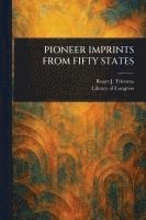 bokomslag Pioneer Imprints from Fifty States