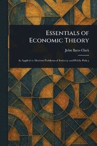 bokomslag Essentials of Economic Theory