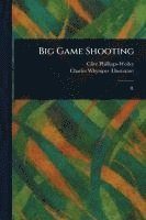 bokomslag Big Game Shooting