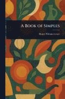 bokomslag A Book of Simples
