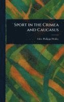 bokomslag Sport in the Crimea and Caucasus