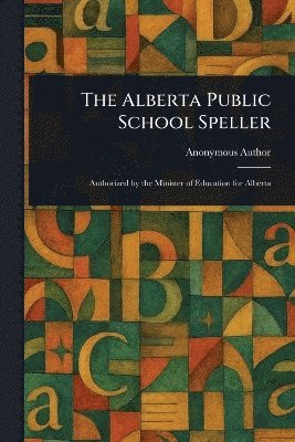 bokomslag Alberta Public School Speller