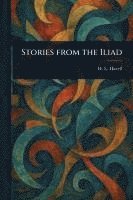 bokomslag Stories From the Iliad