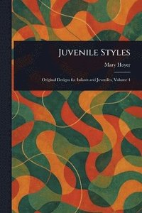 bokomslag Juvenile Styles