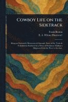 bokomslag Cowboy Life on the Sidetrack