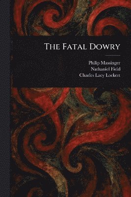 bokomslag Fatal Dowry