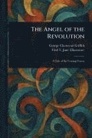 Angel of the Revolution 1