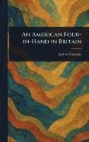 bokomslag American Four-in-Hand in Britain
