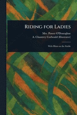 bokomslag Riding for Ladies