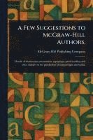 bokomslag Few Suggestions to McGraw-Hill Authors.