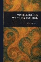 bokomslag Miscellaneous Writings, 1883-1896