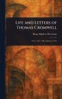 bokomslag Life and Letters of Thomas Cromwell