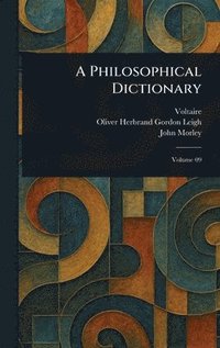 bokomslag Philosophical Dictionary