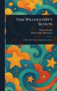 bokomslag Tom Willoughby's Scouts