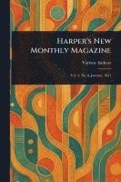 bokomslag Harper's New Monthly Magazine
