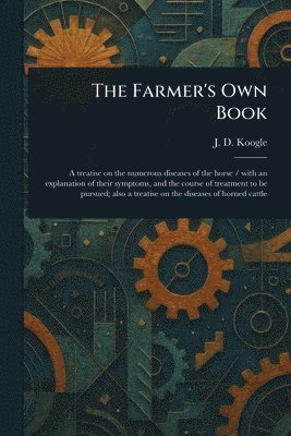 bokomslag Farmer's Own Book