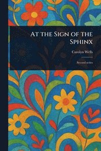 bokomslag At the Sign of the Sphinx