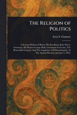 Religion of Politics 1