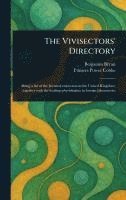 bokomslag The Vivisectors' Directory