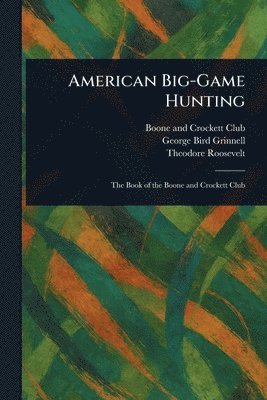 American Big-Game Hunting
