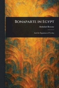 bokomslag Bonaparte in Egypt