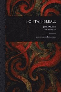 bokomslag Fontainbleau;