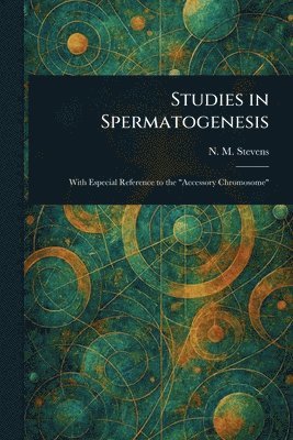 bokomslag Studies in Spermatogenesis