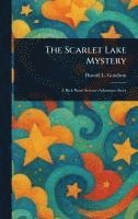 bokomslag Scarlet Lake Mystery
