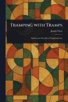 bokomslag Tramping With Tramps