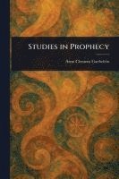 bokomslag Studies in Prophecy