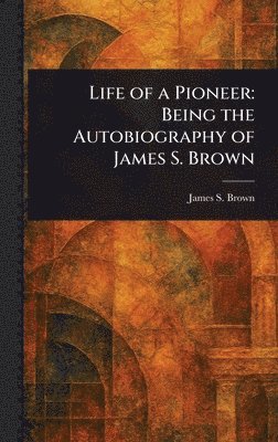 bokomslag Life of a Pioneer