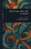 bokomslag The Game and the Candle