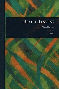 bokomslag Health Lessons