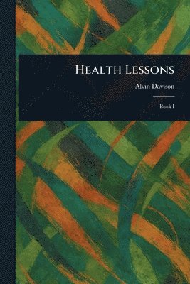 bokomslag Health Lessons