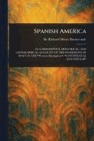 bokomslag Spanish America