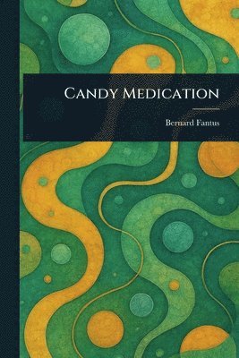 bokomslag Candy Medication
