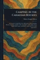 bokomslag Camping in the Canadian Rockies