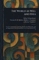 bokomslag World as Will and Idea